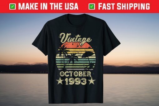 Vintage October 1993 28th Birthday 28 Years Old Shirt