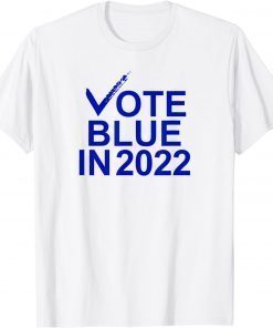 Vote Blue In 2022 Democratic T-Shirt