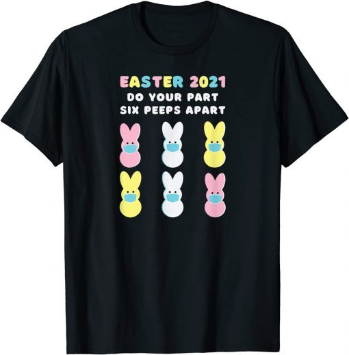 2021 Easter Bunny In Mask Flowers Funny Rabbit T-Shirt