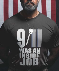 911 Was An Inside Job - Conspiracy World Trade Center Shirt