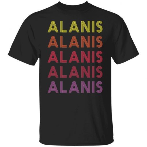 Alanis Alani thing shirt