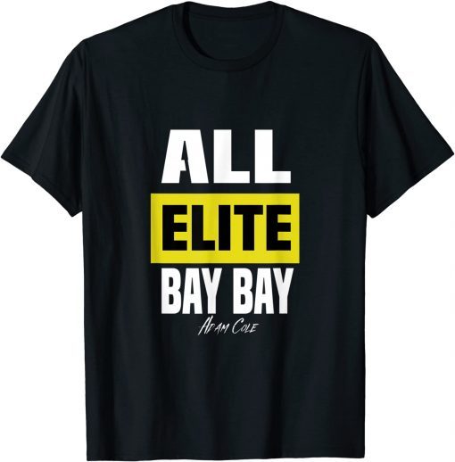 All Elite Bay Bay Adam Cole T-Shirt