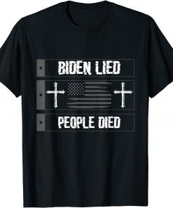 Biden Lied People Died American US Flag Distressed Shirt