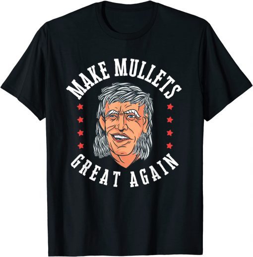 Make Mullets Great Again Joe Biden T-Shirt