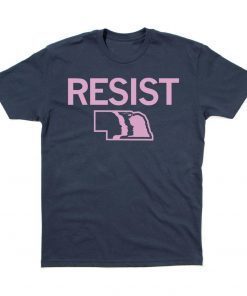 Women’s March Resist - Nebraska Shirt