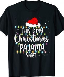 2021 This Is My Christmas Pajama Shirt Funny Family Matching Xmas T-Shirt