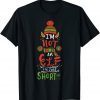 2021 Christmas Pajama Elf ,I'm Not An Elf I'm Just Short T-Shirt