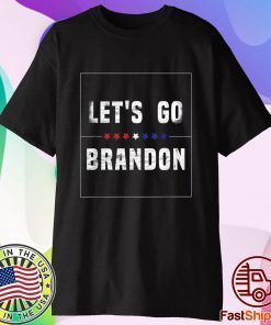 Anti Biden Let's Go Brandon, Joe Biden Chant Tee Shirt