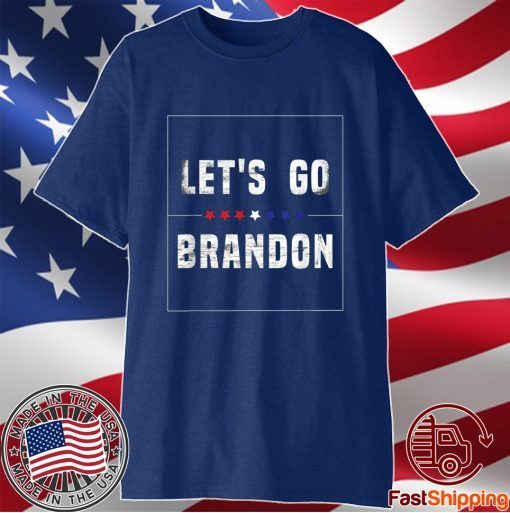 Anti Biden Let's Go Brandon, Joe Biden Chant Tee Shirt