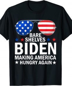 Bare Shelves Biden Making America Hungry Again T-Shirt