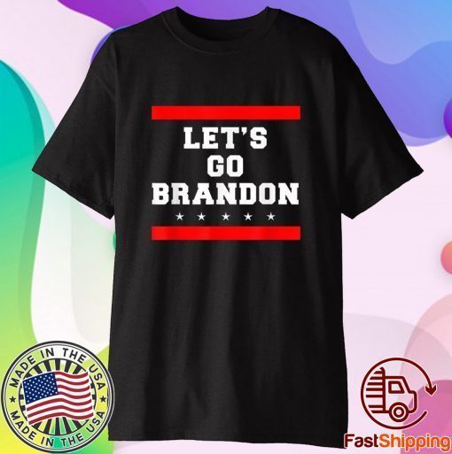 Let's Go Brandon Anti Joe Biden T-Shirt