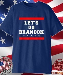 Let's Go Brandon Anti Joe Biden T-Shirt