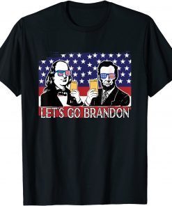 Let's Go Brandon, Benjamin Franklin-Abraham Lincoln Beer T-Shirt