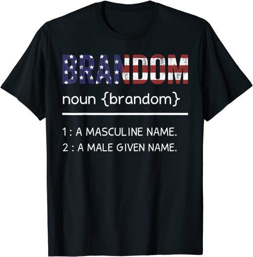 Lets Go Brandon Definition US Flag T-Shirt