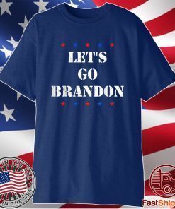 Let's Go Brandon, Joe Biden Chant Anti Biden Tee Shirt