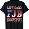 Let's Go Brandon, Joe Biden Chant, Impeach 46 FJB T-Shirt