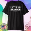 Let's Go Brandon, Joe Biden Chant, Impeach 46 T-Shirt