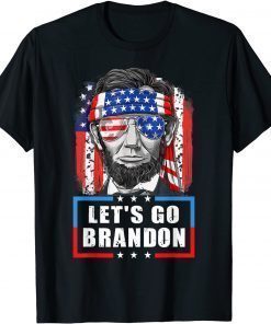 Lets Go Brandon, Let's Go Brandon - Abraham Lincoln T-Shirt