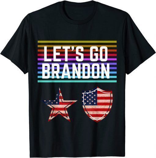 Let's Go Brandon Quote, Political Statement T-Shirt