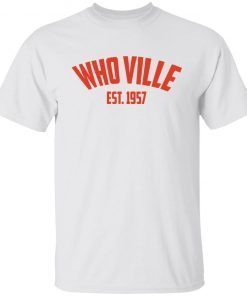 Whoville est 1957 shirt