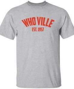 Whoville est 1957 shirt