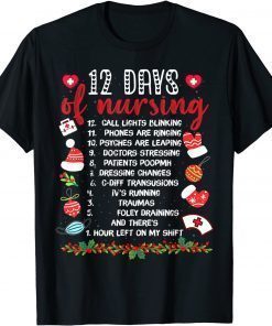 12 Days Of Nursing Nurse Christmas Nurse T-Shirt