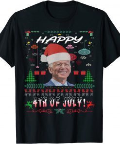 Biden Santa Claus,Happy 4th of July Ugly Christmas T-Shirt
