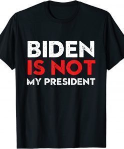 Biden is Not My President 2021 Anti Biden Christmas Classic Shirt