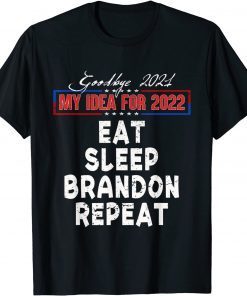 Happy New Year 2022 Goodbye 2021 Brandon Xmas Pajama Classic T-Shirt