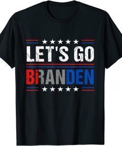 Let's Go Branden Joe Biden Chant Impeach Biden T-Shirt