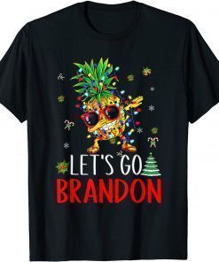 Let's Go Brandon Christmas Pinapple Dabbing T-Shirt