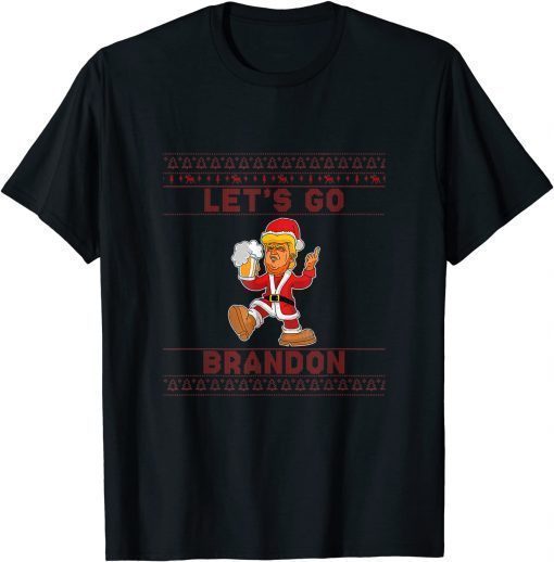 Let's Go Brandon Trump Merry Xmas Ugly Sweater Tee Shirt