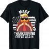 Make Thanksgiving Greatss Again Trumps Turkey Flag American T-Shirt