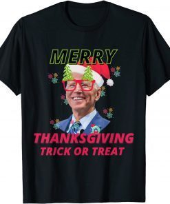 Santa Biden Merry Thanksgiving Trick or Treat T-Shirt