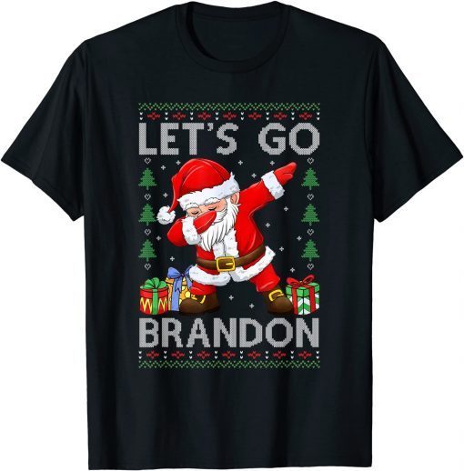 Santa Claus Let’s Go Braden Brandon Christmas Ugly Sweater T-Shirt