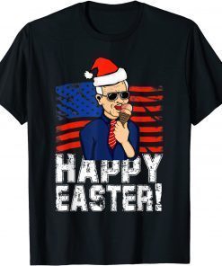 Santa Joe Biden Happy Easter Merry Christmas Pajama T-Shirt