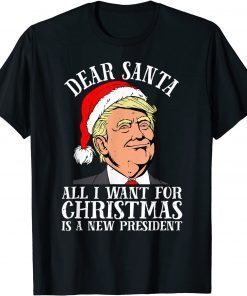 Santa Trump All I Want For Christmas Is A New President T-Shirt