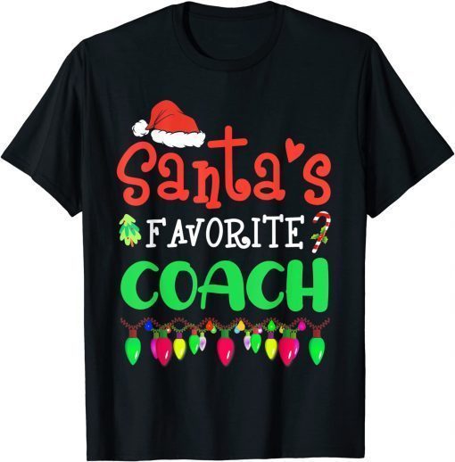 Santa's Favorite Coach Christmas Santa Claus T-Shirt