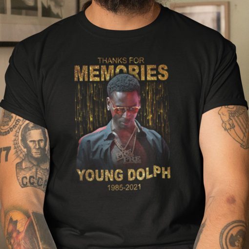Thanks For Memories Young Dolph 1985- 2021 T Shirt