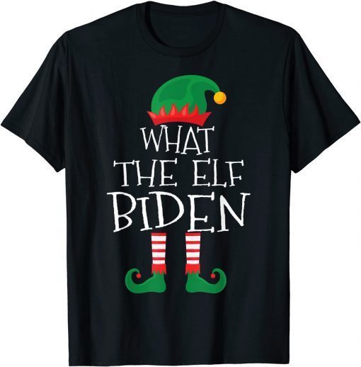 What The Elf Biden Matching Family Group Christmas T-Shirt