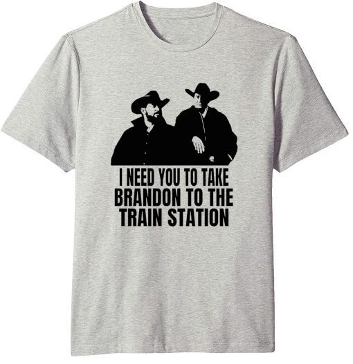 Yellowstone It's Time We Take A Ride To The Train Station T-Shirt