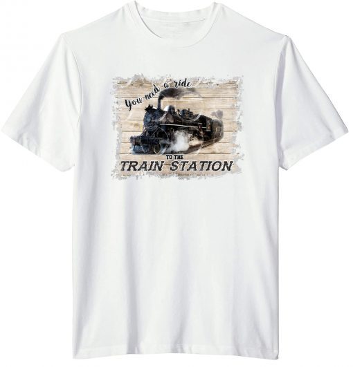 Yellowstone You Need A Ride To The Train Stantion T-Shirt