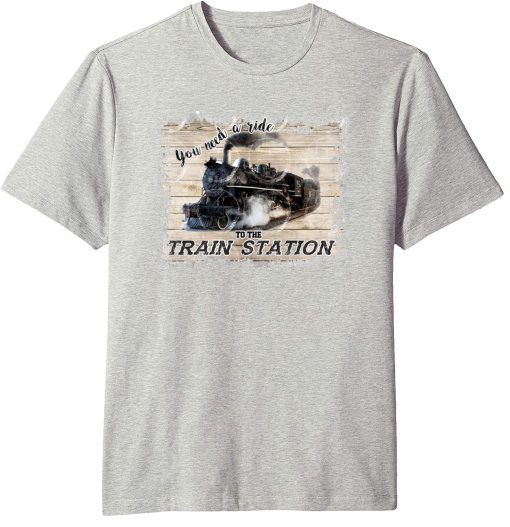 Yellowstone You Need A Ride To The Train Stantion T-Shirt