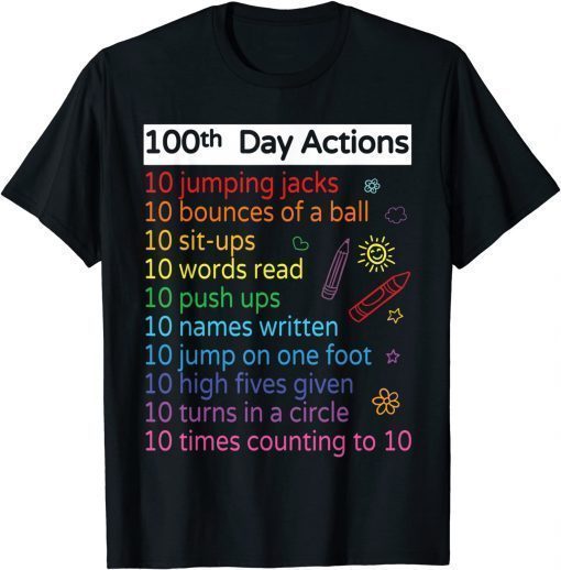 100 Days Of School 100th Activities Teacher T-Shirt