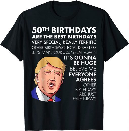 50th Birthday Trump T-Shirt