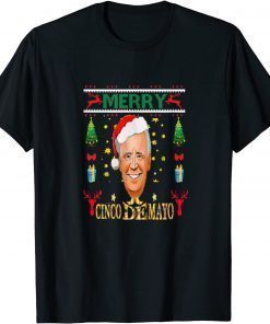 2022 Merry Cinco De Mayo Santa Joe Biden Christmas Shirt T-Shirt