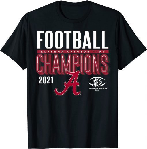 Alabama Sec 2021 Fanatics Championship T-Shirt