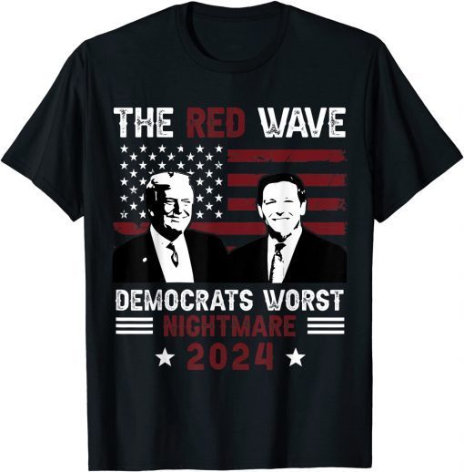 Donald Trump, Ron DeSantis Democrats Worst Nightmare Gift Shirt