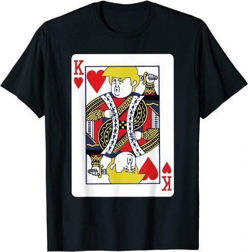 Trump The King of Hearts, Trump Santa Christmas, Trump T-Shirt