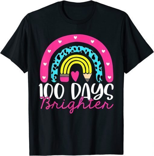 100 Days Brighter Teacher Student 100 Days Of School Rainbow T-Shirt